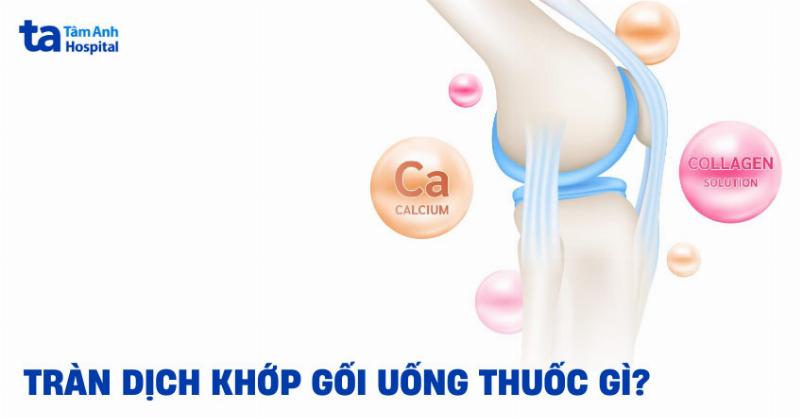 Điều trị tràn dịch khớp gối