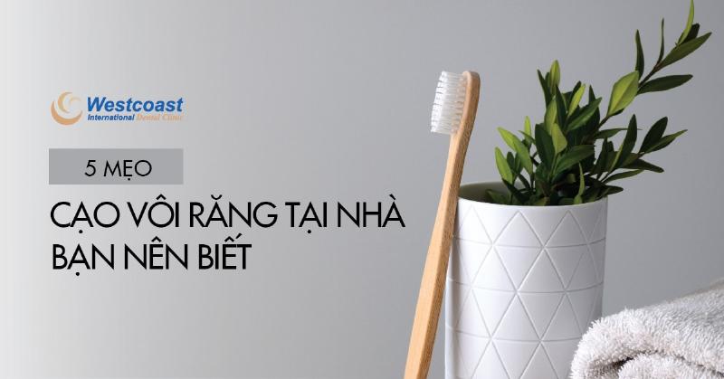 Tự Lấy Cao Răng Tại Nhà