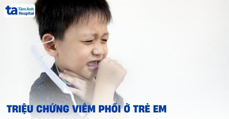 Viêm phổi ở trẻ em