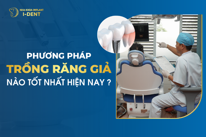 Các loại trồng răng giả giá rẻ phổ biến hiện nay