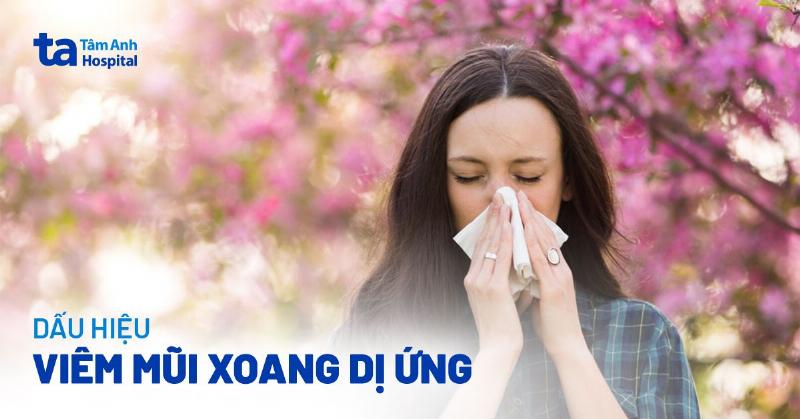 Dấu hiệu viêm xoang mũi dị ứng thường gặp