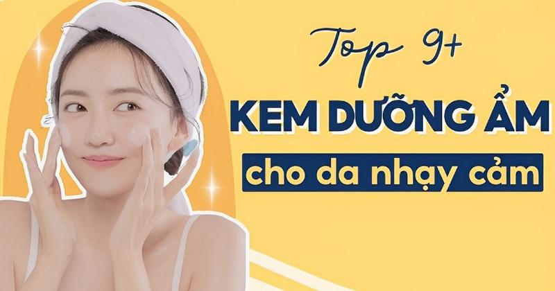 Kem dưỡng da Mỹ cho da nhạy cảm