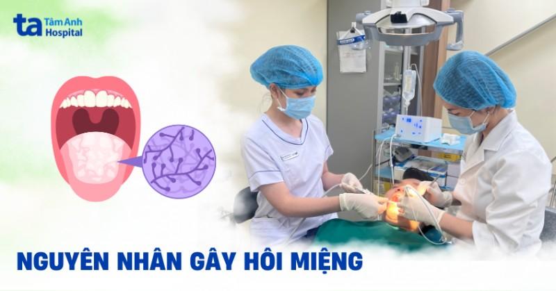 Vi khuẩn trong khoang miệng gây hơi thở hôi