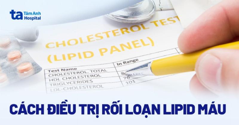 Các phương pháp điều trị rối loạn lipid máu