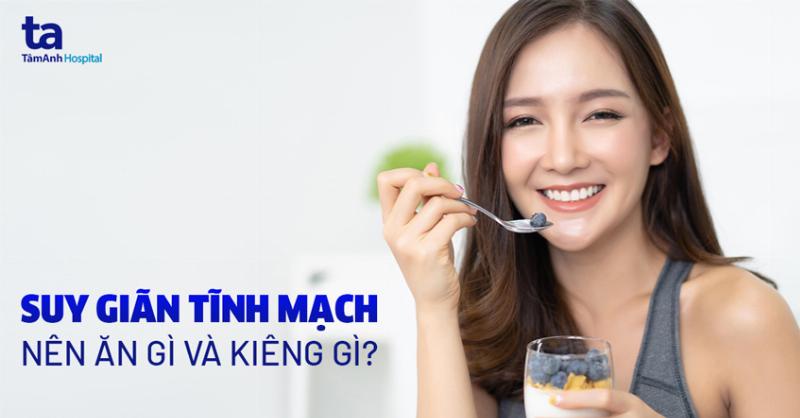 Chế độ dinh dưỡng cho người bị giãn tĩnh mạch chân