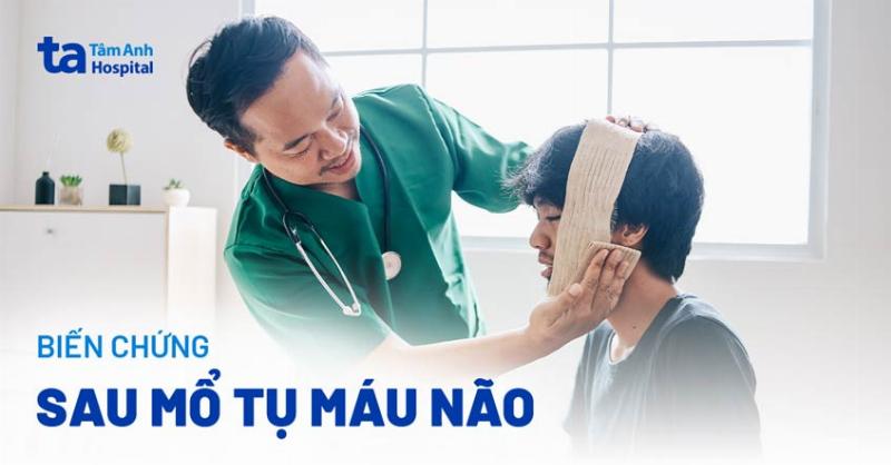 Nhiễm trùng vết mổ sau mổ tụ máu não