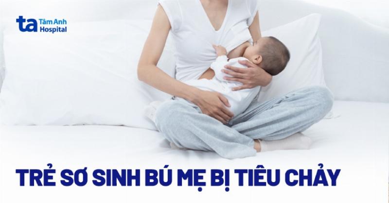 Chế độ ăn của mẹ ảnh hưởng đến phân trẻ đi ngoài nhiều lần