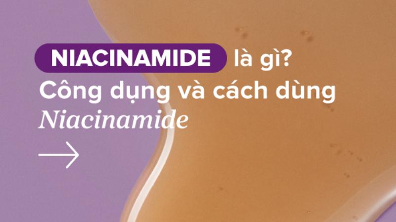 Niacinamide Nên Dùng Sáng Hay Tối Để Đạt Hiệu Quả Tối Ưu Nhất?