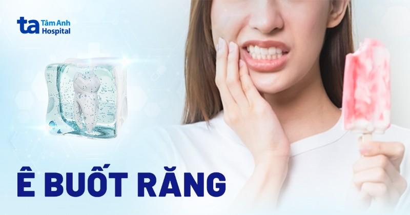 Răng Bị Ê Buốt Phải Làm Sao? Chuyên Gia Nha Khoa Giải Đáp Chi Tiết
