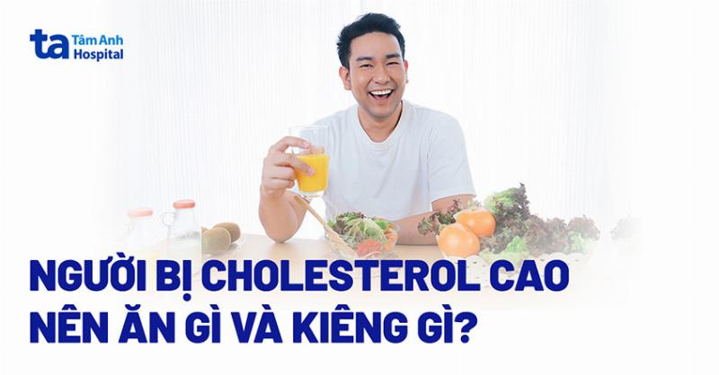 Cholesterol Thấp Nên Ăn Gì? Chế Độ Dinh Dưỡng Khoa Học Từ Chuyên Gia