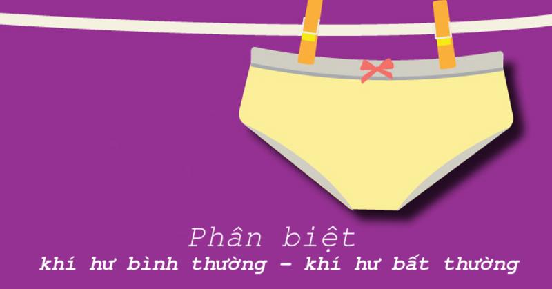 Bảng so sánh: Khí hư bình thường và bất thường
